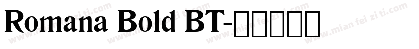 Romana Bold BT字体转换